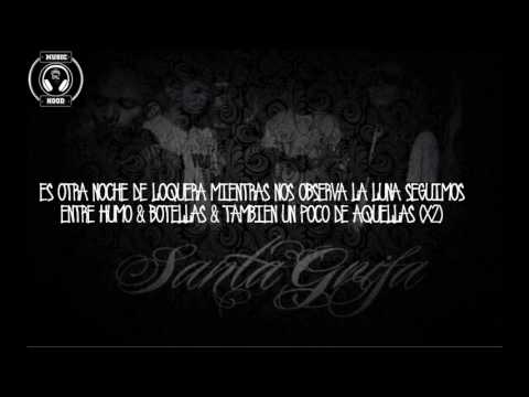 Noche de lokera   Santa grifa LETRA