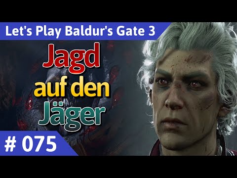 Baldur's Gate 3 deutsch Teil 75 - Jagd auf den Jäger Let's Play