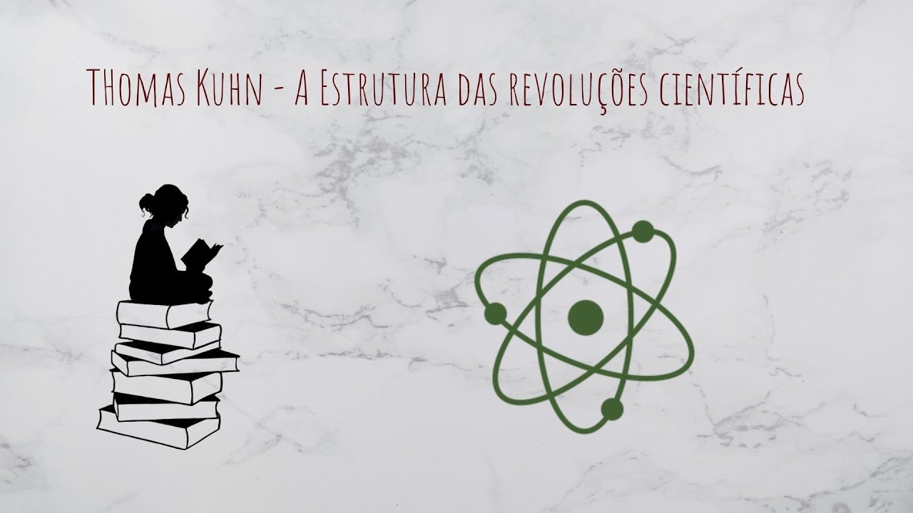 Thomas Kuhn - A estrutura das revoluções cientificas UEL 2021 #1