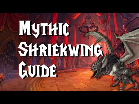 Mythic Shriekwing - Guide | Castle Nathria