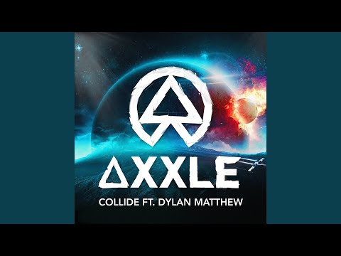Collide (feat. Dylan Matthew)