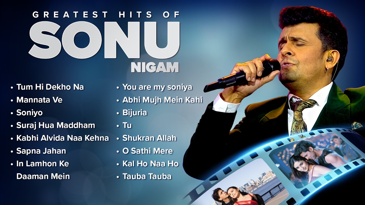Greatest Hits of Sonu Nigam - Audio Jukebox | Tum Hi Dekho Na, Soniyo, Sapna Jahan | Bollywood Songs