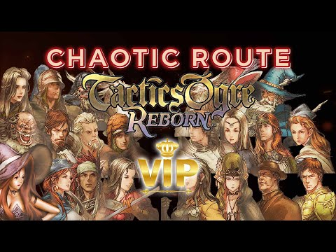 Tactics Ogre Reborn - Steps to recruit all characters in Chaotic Route, miss out any character?