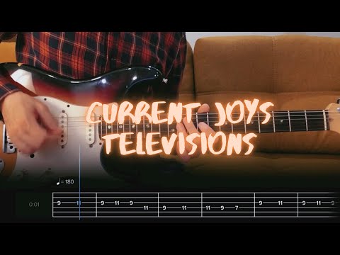 Televisions - Current Joys