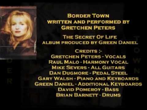 Border Town - Gretchen Peters