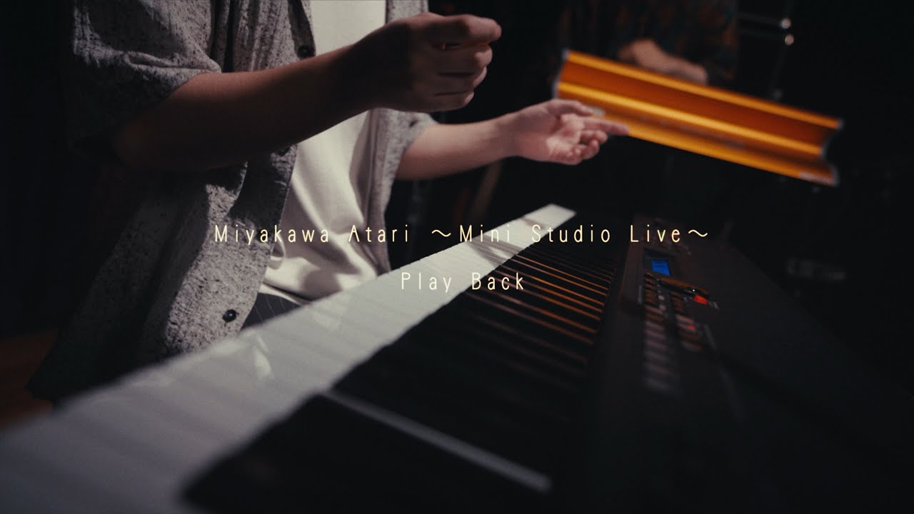 宮川 当 - Play Back “Mini Studio Live”