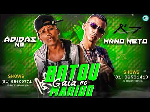 Mc  adidas ng e Mc  mano neto (botou Gaia no marido) música nova 2k18