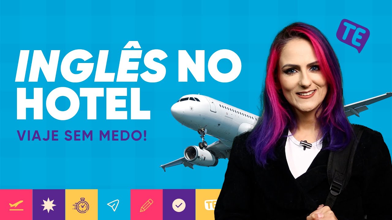 Inglês no Hotel: Faça seu check-in sem medo ❗ | Teacher Elza