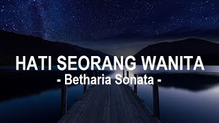 Download lagu Betharia Sonata__Hati Seorang Wanita ( Lirik ) mp3 Download lagu Betharia Sonata__Hati Seorang Wanita ( Lirik ) mp3