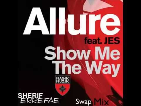 Tiesto pres Allure Feat JES - Show Me The Way (Sherif Errefae Swap Mix)