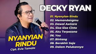 Download lagu DECKY RYAN - NYANYIAN RINDU - MEMANDANGMU - DAWAI ASMARA || LAGU DANGDUT SLOW AKUSTIK 2025 mp3 Download lagu DECKY RYAN - NYANYIAN RINDU - MEMANDANGMU - DAWAI ASMARA || LAGU DANGDUT SLOW AKUSTIK 2025 mp3