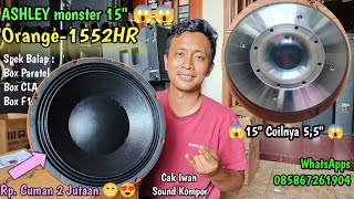 Download lagu Review Speaker Super Bass Jedug ASHLEY ORANGE 1552HR 15' Coil 5,5'😱🔥 mp3 Download lagu Review Speaker Super Bass Jedug ASHLEY ORANGE 1552HR 15' Coil 5,5'😱🔥 mp3
