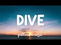 Dive - Ed Sheeran (Lyrics) 🎵
