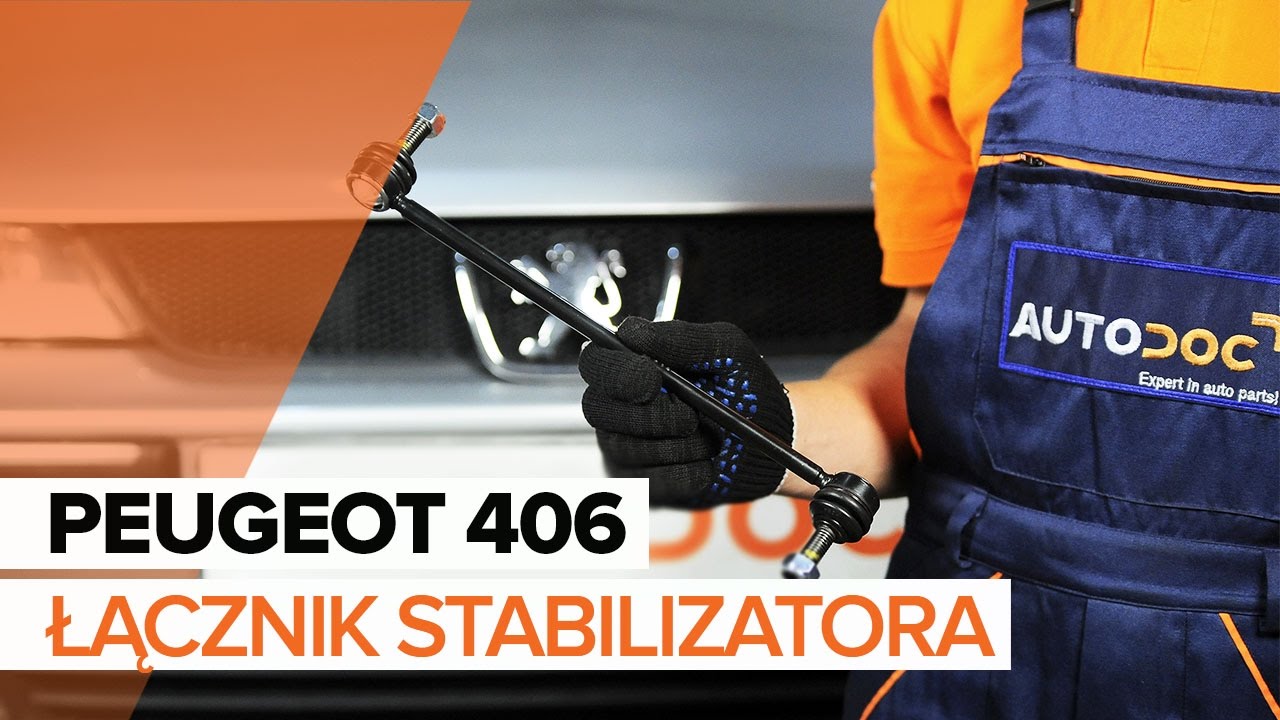 Jak wymienić łącznik stabilizatora przód w Peugeot 406 sedan - poradnik naprawy