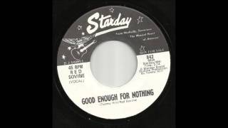 Red Sovine - Good Enough For Nothing