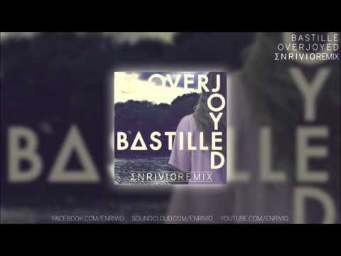 Bastille \\ Overjoyed (Enrivio Remix)