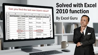 How to Find the LAST Non-Blank Value in Excel (2010 Methods!)