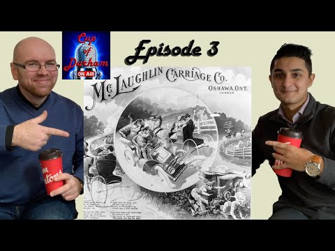 Thumbnail for Episode#3 - McLaughlin Carriage Company by Car, General Motors