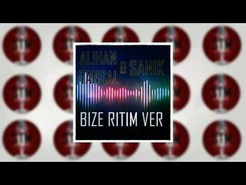 Alihan Tansal & Sanık - Bize Ritim Ver