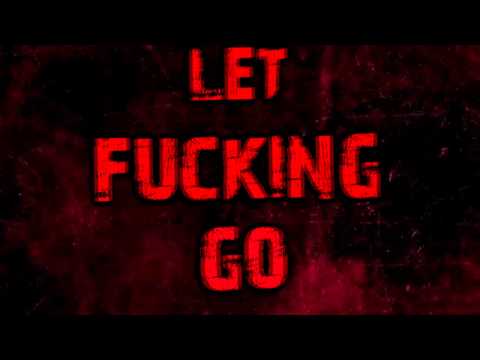 Feed Her To The Sharks - Let Go (Lyric Video)