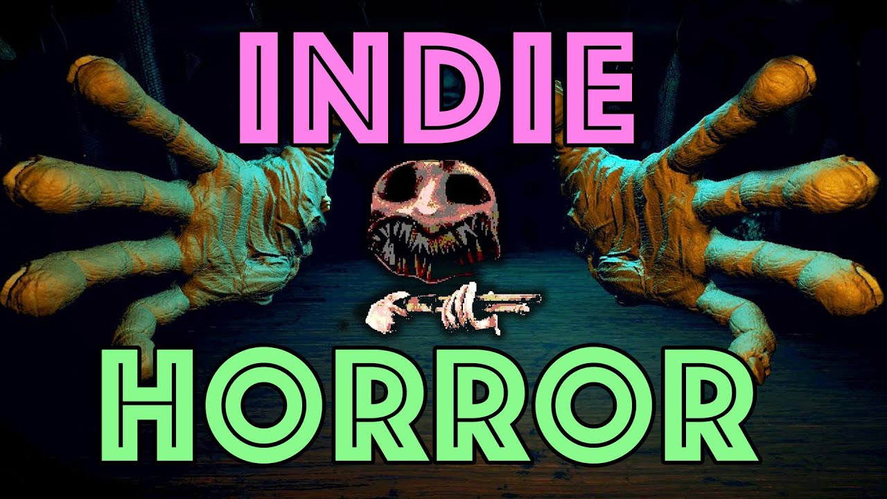 Ten Unforgettable Indie Horror Games