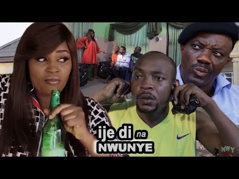 Ije Di Na Nwunye 1 - 2018 Latest Nigerian Nollywood Igbo Movie Full HD