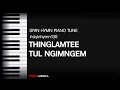 138 THINGLAMTEE TUL NGIMNGEM