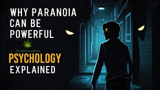 Paranoia | Bright Side of Being Paranoid | Paranoia symptoms | Not able to trust anyone