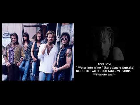 Bon Jovi - " Water Into Wine " (Rare Studio Outtake)