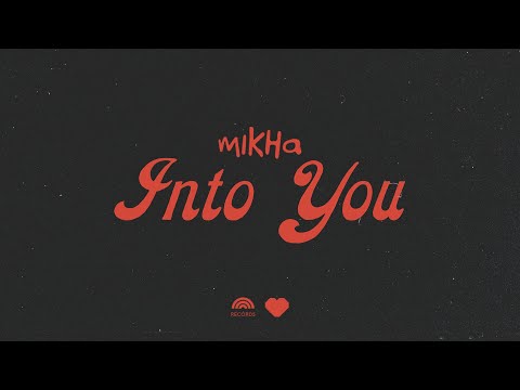 Mikha Angelo - Into You (Official Lyric Video)