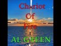 AL GREEN  (CHARIOT OF FIRE)
