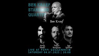 04.01.25 Ben Kraef Standard Quartet