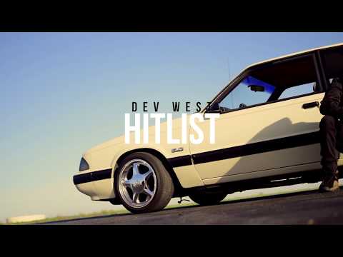 Dev West - Hitlist (Official Video)