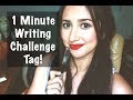 The One Minute Writing Challenge Tag!