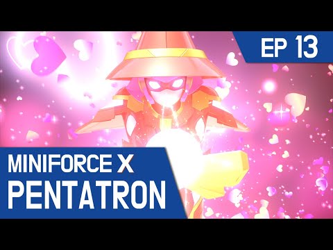 [KidsPang] MINIFORCE X PENTATRON Ep.13: The Magical Girl Alien