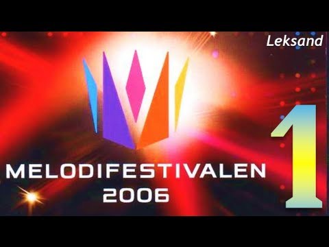 Melodifestivalen 2006 Semi-Final 1 Leksand