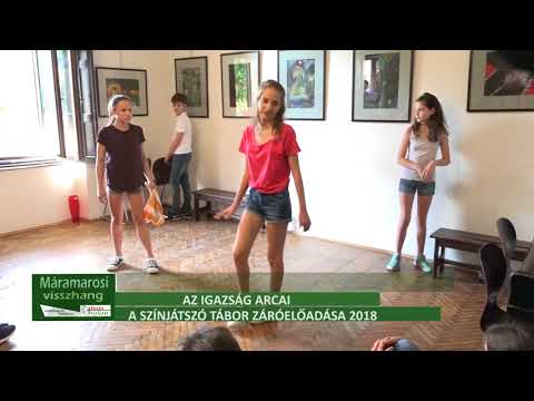 Az igazság arcai - Színjátszó tábor záróelőadás 2018