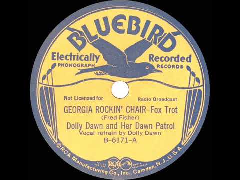 1935 Dolly Dawn (George Hall Orch.) - Georgia Rockin’ Chair