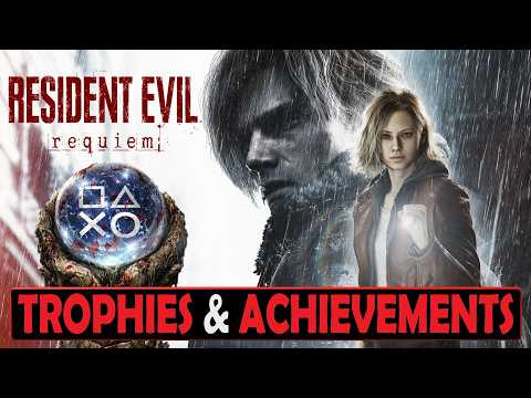Resident Evil Requiem Trophies & Achievements - First Look + Full Trophy List