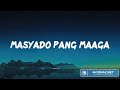 Masyado Pang Maaga - Ben&Ben, Zack Tabudlo, Zack Tabudlo,... (Mix)
