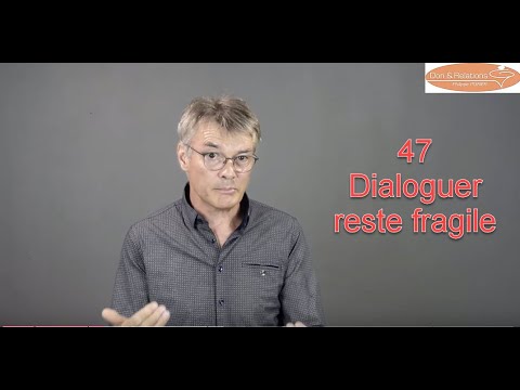 Pourquoi dialoguer reste une attention de tous les instants, particulièrement avec ceux que l'on connait bien…?