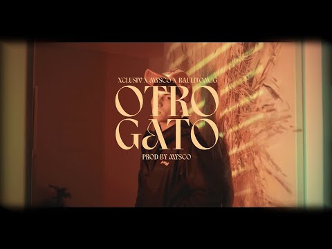 XCLUSIV - OTRO GATO - Ft. MYSCO & Raul Majestick 