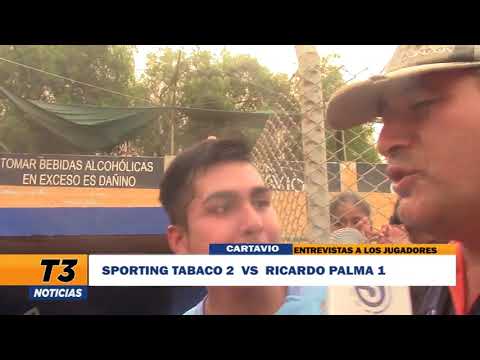 ENTREVISTAS SPORTING TABACO 2 VS RICARDO PALMA 1