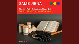 Renvaktarnas samtal mellan (Fjällen) , Improvisation (Recorded on SVA Cylinder 0384,...