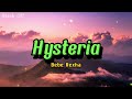 Bebe Rexha Hysteria Lyrics Dark Emotional Aesthetic