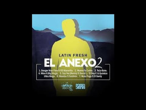 Mueve Tu Culito - Latin Fresh - El Anexo 2