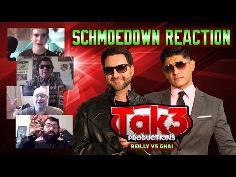 Take 3's Schmoedown Reaction: Mark Reilly vs Andrew Ghai