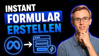 Bessere Lead-Qualität dank Instant Formulare: Meta Internes Lead-Formu