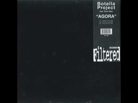 Botella Project Feat. Rose Max - Agora (Brazilian Dub Mix)