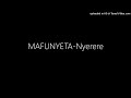 MAFUNYETA Nyerere
